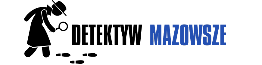 Detektywi Mazowsze - Detektyw Mazowsze  - Biuro Detektywistyczne Mazowsze